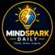 Mind Spark Daily